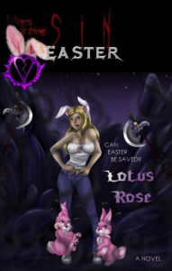 Title: SinEaster (Twisted Holiday Specials), Author: Lotus Rose