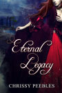 Eternal Legacy - The First 2 Books in The Ruby Ring Saga