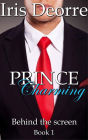 Prince Charming (Behind the Screen, #1)