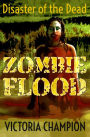 Zombie Flood: Disaster of the Dead