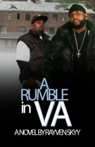 Title: A Rumble in VA (The Rumble Series, #1), Author: Rayven Skyy