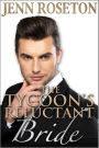 The Tycoon's Reluctant Bride (BBW Romance - Billionaire Brothers 2)