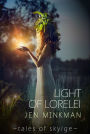 Light of Lorelei (Tales Of Skylge, #2)