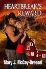 Heartbreak's Reward (Double Dutch Ranch Series: Love at First Sight, #2)