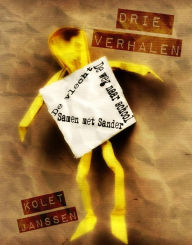 Title: Drie Verhalen, Author: Kolet Janssen