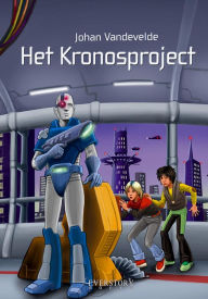 Title: Het Kronosproject, Author: Johan Vandevelde