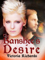 The Banshee's Desire (The Banshee's Embrace, #2)