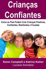Title: Crianças Confiantes, Author: Karen Campbell