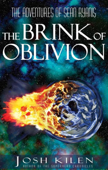Sean Ryanis and The Brink of Oblivion (The Adventures of Sean Ryanis, #2)