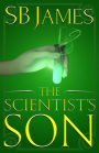 The Scientist's Son (The Inventor's Son, #2)