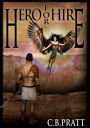 Hero For Hire (Eno the Thracian, #1)