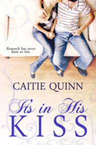 Title: It's in His Kiss (Brew Ha Ha), Author: Caitie Quinn