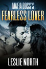 Mafia Boss's Fearless Lover (Karzhov Crime Family Series, #1)