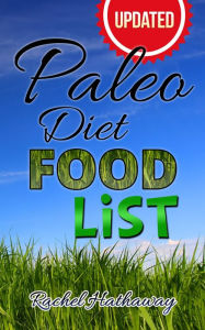 Title: Updated Paleo Diet Food List (Nutrition Series), Author: Rachel Hathaway
