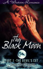 The Devil's Cut (A Western Romance: The Black Moon, #1)