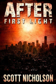 Title: After #0: First Light, Author: Scott Nicholson