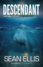 Descendant- A Mira Raiden Adventure (Dark Trinity, #2)