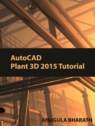 Title: Introduction AutoCAD Plant 3D 2015, Author: ANUGULA