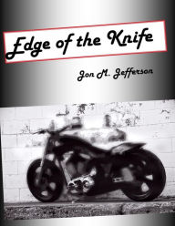 Title: Edge of the Knife, Author: Jon M. Jefferson