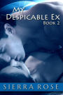 My Despicable Ex #2 (The Ashly Roberts Saga)