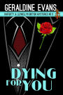 Dying for You (Rafferty and Llewellyn Series #6)