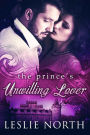 The Prince's Unwilling Lover (The Royals of Monaco, #1)