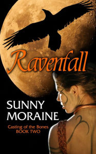 Title: Ravenfall (Casting the Bones, #2), Author: Sunny Moraine