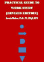 Practical Guide To Work Study [Revised Edition]