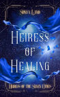 Heiress of Healing (Heiress of the Seven Cities, #0)