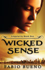 Wicked Sense (Singularity - The Modern Witches, #1)