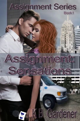 Assignment: Sensations (Assignment Series, #1)
