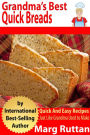 Grandma's Best Quick Breads