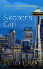 Skater's Girl (Lovers and Other Strangers, #7)