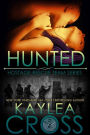 Hunted (Hostage Rescue Team Series, #3)