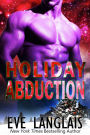Holiday Abduction (Alien Abduction, #6)