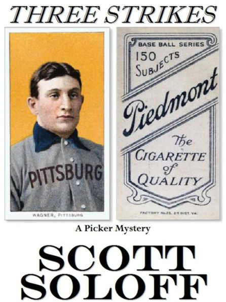 Three Strikes (A Picker Mystery, #2)
