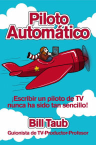 Title: Piloto Automático, Author: Bill Taub