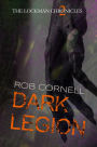 Dark Legion (The Lockman Chronicles, #2)