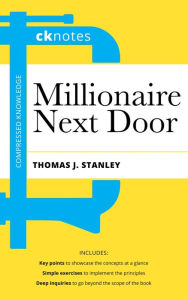 Title: CKnotes on the Millionaire Next Door, Author: dr. ck lin