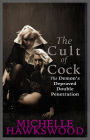 The Cult of Cock: The Demon's Depraved Double Penetration