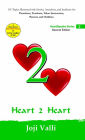 Heart 2 Heart: HeartSpeaks Series - 2 (101 topics illustrated with stories, anecdotes, and incidents for preachers, teachers, value instructors, parents and children) by Joji Valli