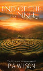 End of the Tunnel (The Madeline Journeys, #4)