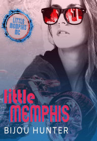 Title: Little Memphis (Little Memphis MC, #1), Author: Bijou Hunter