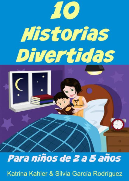 10 Historias Divertidas para niños de 2 a 5 años