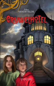 Title: Gruwelhotel, Author: Johan Vandevelde