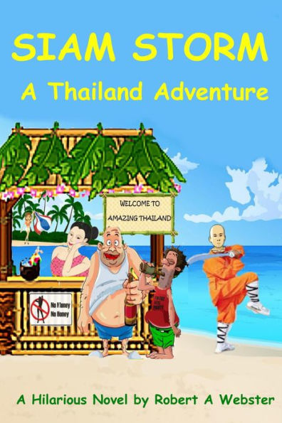 Siam Storm - A Thailand Adventure