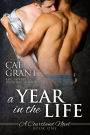 A Year in the Life: A Courtland Novel (Courtlands - The Next Generation, #1)