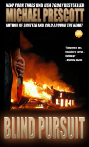 Title: Blind Pursuit, Author: Michael Prescott