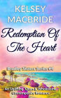 Redemption of the Heart - A Christian Clean & Wholesome Contemporary Romance (Bradley Sisters, #4)