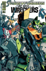 Title: Transformers: Last Stand of the Wreckers #1, Author: Nick Roche